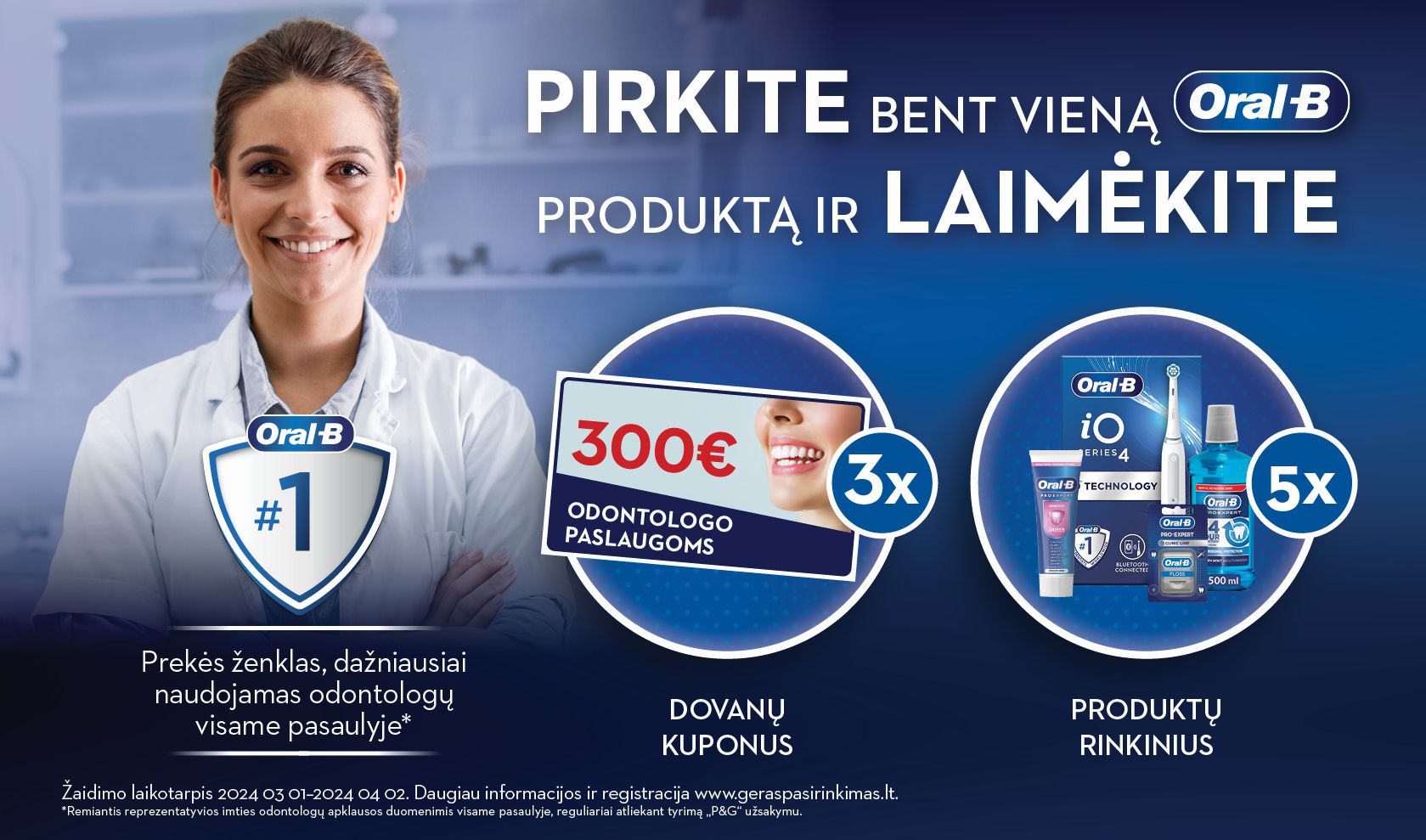 Pirkite bent vieną Oral-B, registruokitės ir laimėkite!