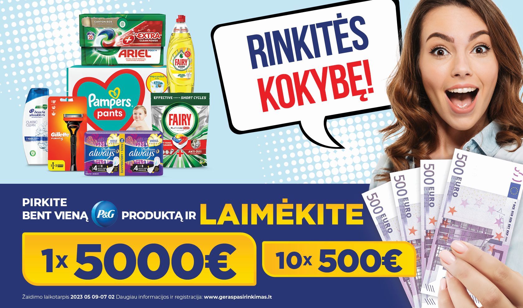Rinkitės kokybę!